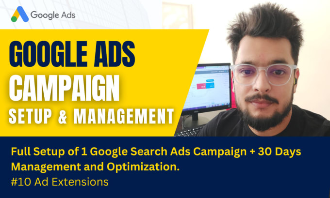 Gig Preview - Google ads campaign setup and management