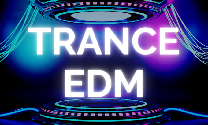 Gig Preview - Be your trance edm ghost producer