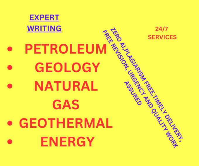 Gig Preview - Do case study on petroleum, geology, natural gas, geothermal and energy papers