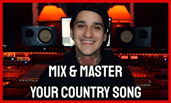 Gig Preview - Mix and master your country song