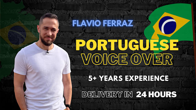 Gig Preview - Record your portuguese voiceovers