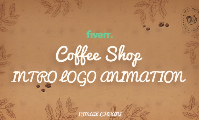 Gig Preview - Create amazing coffee logo animation