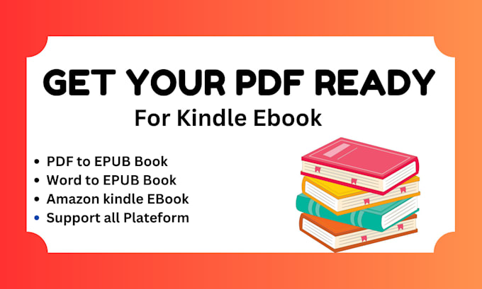 Gig Preview - Convert PDF to epub, mobi, kdp paperback, ebook conversion, ebook formatting