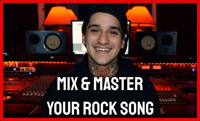 Gig Preview - Mix and master your rock song