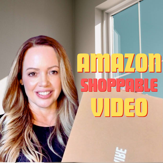 Gig Preview - Create a shoppable amazon influencer storefront video for your product