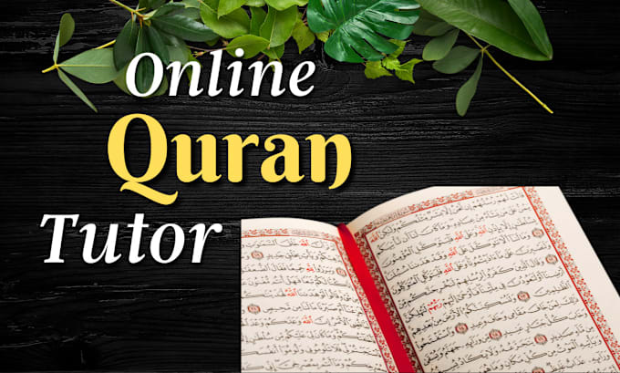 Gig Preview - Be your online quran tutor and offer a free arabic language course