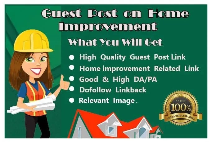 Gig Preview - Do guest post on  home improvement blogs