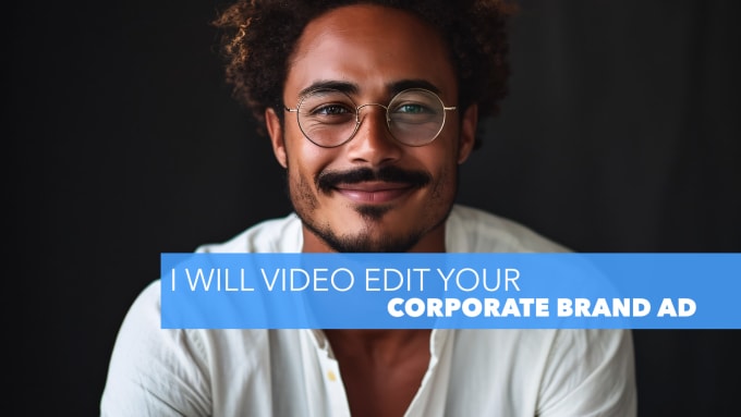 Gig Preview - Make corporate promo videos ads for your brand