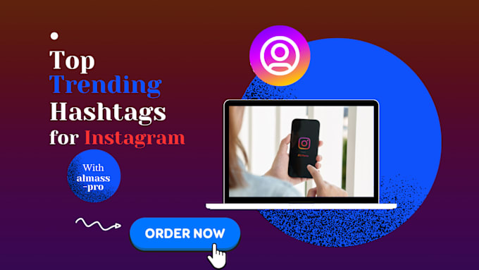 Gig Preview - Find best accurate trending instagram hashtags in 12 hours