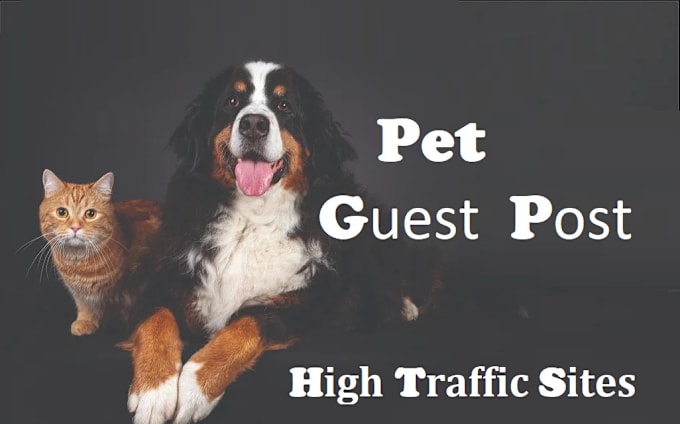 Gig Preview - Write and publish pet guest posts animal contextual link building