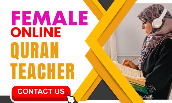 Gig Preview - Be your female online quran tutor and islamic instructor