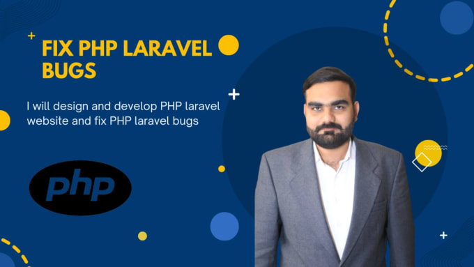 Gig Preview - Design and develop PHP laravel website and fix PHP laravel bugs