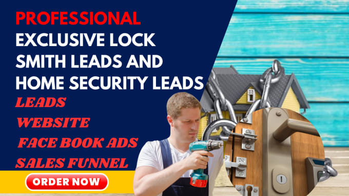 Gig Preview - Generate home security leads locksmith surveillance cctv security leads, website