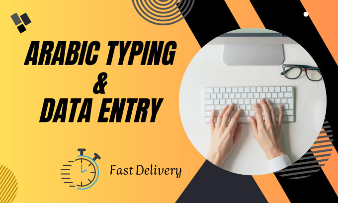 Gig Preview - Do arabic fast typing and arabic data entry