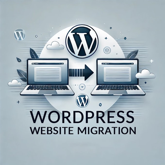 Gig Preview - Clone and migrate a wordpress site