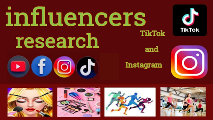 Gig Preview - Do research instagram and tiktok influencers for influencer marketing