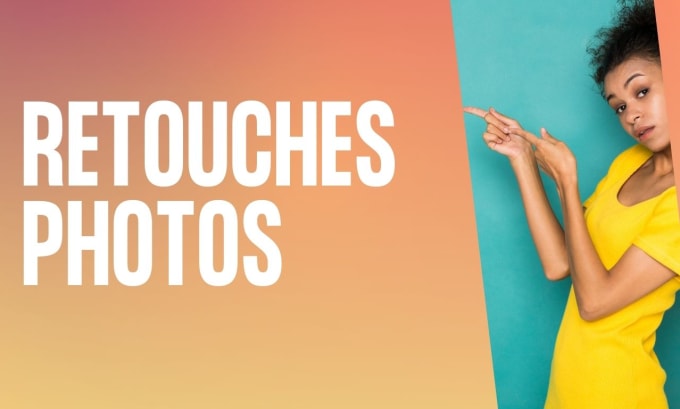 Gig Preview - Retoucher vos photos personnelles ou professionnelles