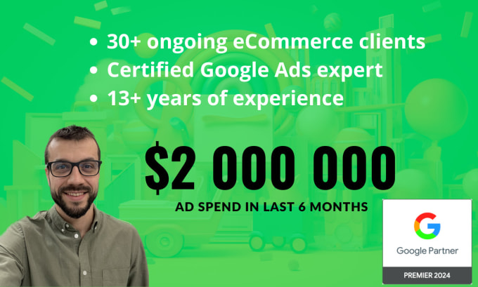 Gig Preview - Create, optimize and manage google ads for your ecommerce shop