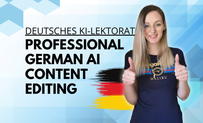 Gig Preview - Proofread and edit your german ai generated text and content