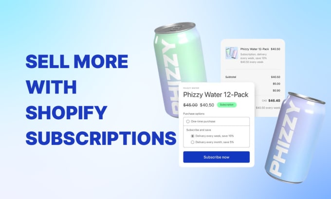 Gig Preview - Build shopify subscription box website