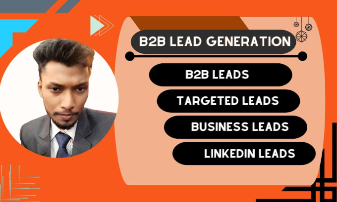 Gig Preview - Be your b2b lead generation, business leads specialist