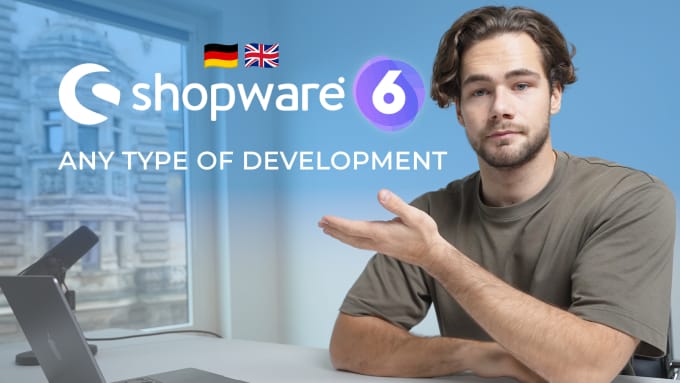 Gig Preview - Provide any shopware 6 work