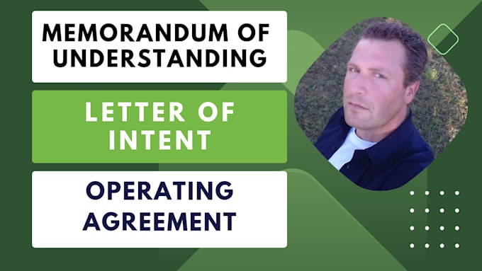 Gig Preview - Write a memorandum of understanding, letter of intent or llc operating agreement