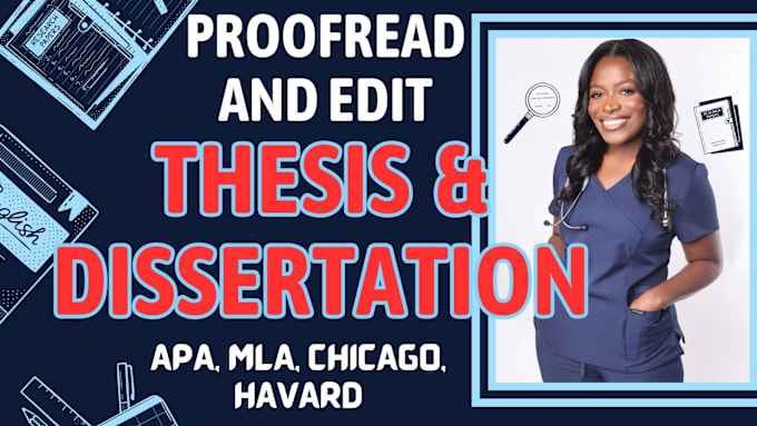 Gig Preview - Format, proofread, and edit your thesis or dissertation to perfection