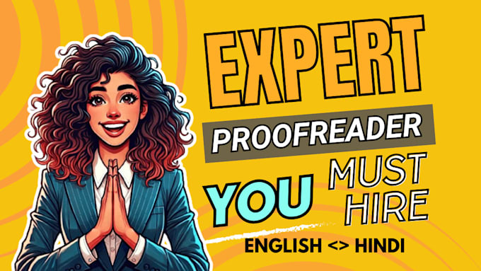 Gig Preview - Do accurate english and hindi proofreading