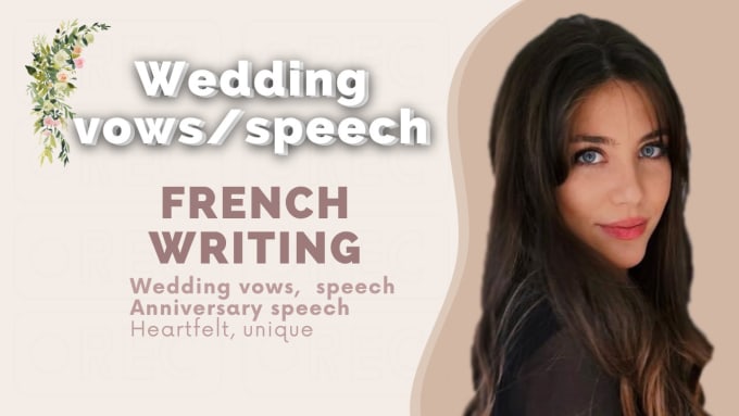 Gig Preview - Write your wedding vows or wedding speech in french