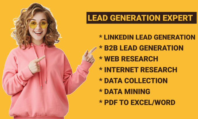 Gig Preview - Be b2b lead generation and linkedin lead generation expert