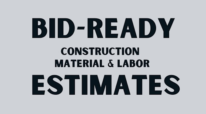 Gig Preview - Construction material takeoff and cost estimation