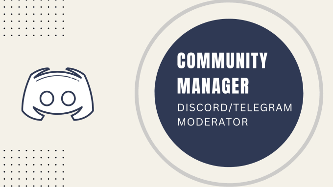 Gig Preview - Be your community manager discord community manager discord telegram moderator