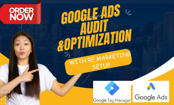 Gig Preview - Setup google ppc  ads audit optimization expert