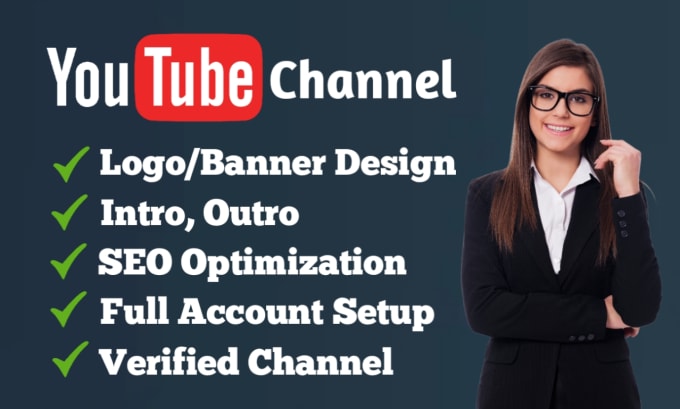 Gig Preview - Create and setup your youtube channel with logo, banner, intro, outro