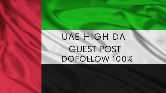 Gig Preview - Dubai guest post, uae high da  emirates guest post