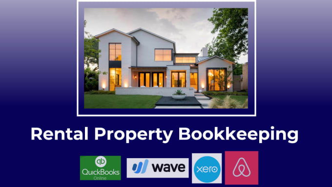 Gig Preview - Do bookkeeping for real estate property on quickbooks online