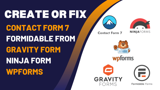 Gig Preview - Fix or create gravity forms, ninja forms, formidable forms, and wpforms