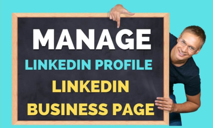 Gig Preview - Professionally manage linkedin profile and business page