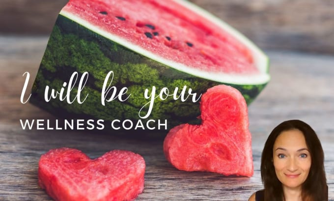 Gig Preview - Be your wellness coach