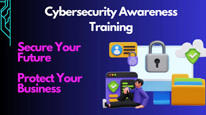 Gig Preview - Provide awareness training workshops on cyber security