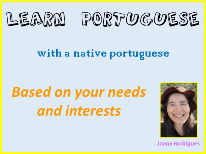 Gig Preview - Help you learn or improve portuguese from portugal