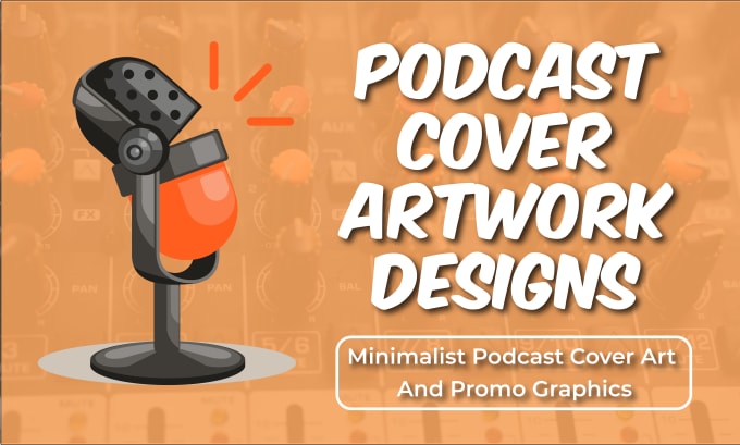 Gig Preview - Design a podcast cover art and promo graphics