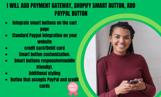 Bestseller - integrate shopify smart button, add paypal smart button, payment integration