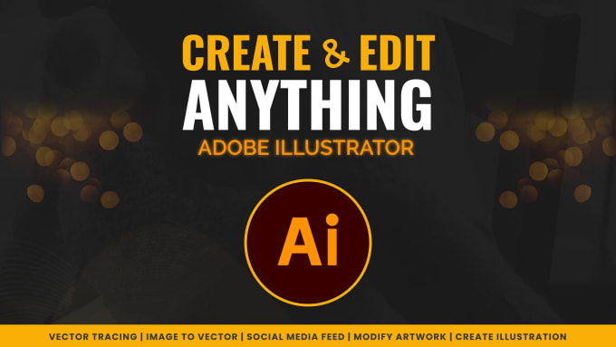 Bestseller - do anything on adobe illustrator fast work