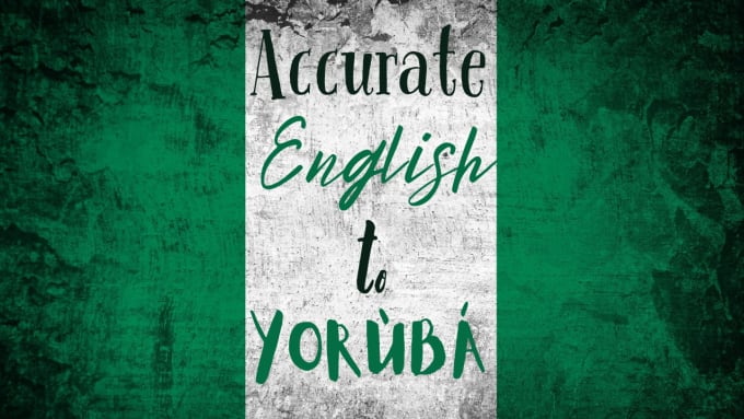 Bestseller - translate and transcribe from english to yoruba