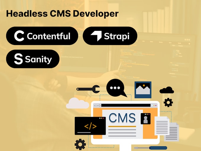 Gig Preview - Be your headless cms developer, contentful, strapi, and sanity expert