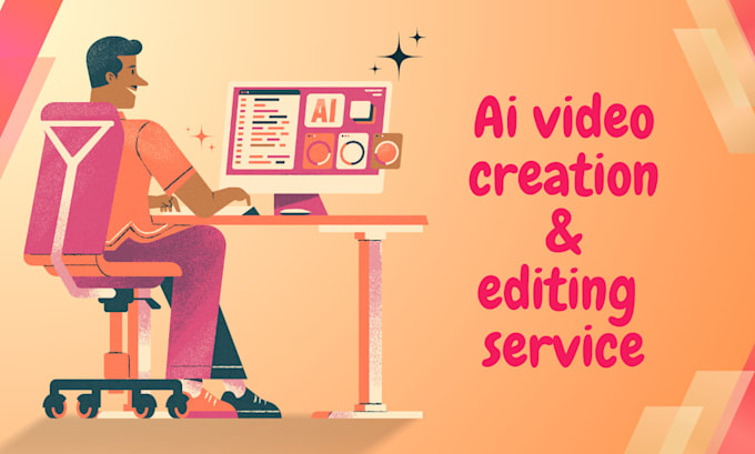 Gig Preview - Professional ai video creation and editing service