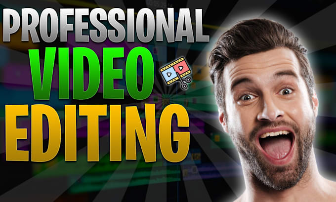 Gig Preview - Do professional video editing