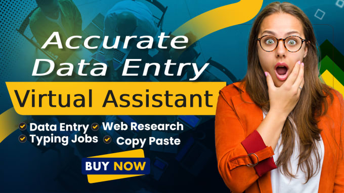 Gig Preview - Do accurate data entry, copy paste, web research and typing jobs